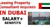 Leasing Property Consultant REQUIRED IN DUBAI