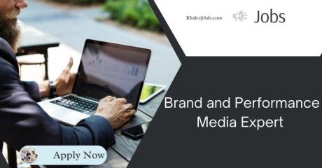 Brand and Performance Media Expert