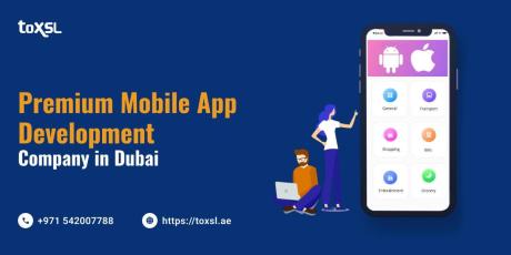 Award-Winning Mobile App Development Company in Dubai - ToXSL Technologies