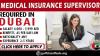 MEDICAL INSURANCE SUPERVISOR REQUIRED IN DUBAI
