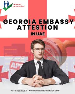Georgia Embassy Attestation Services in UAE – Amazon Attestation Center